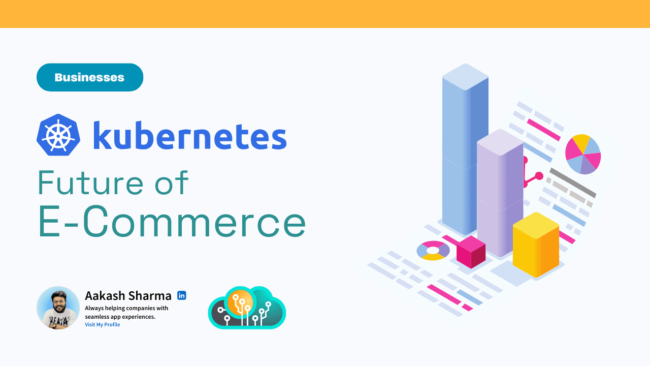 5 Statistics That Show Why Kubernetes Is the Future of E-Commerce